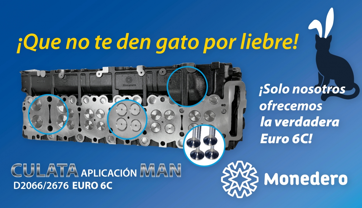 Monedero lanza la auténtica culata aplicación MAN D2066/2676 Euro 6C para que al taller 'no le den gato por liebre' Monedero lanza la auténtica culata aplicación MAN D2066/2676 Euro 6C para que al taller 'no le den gato por liebre'