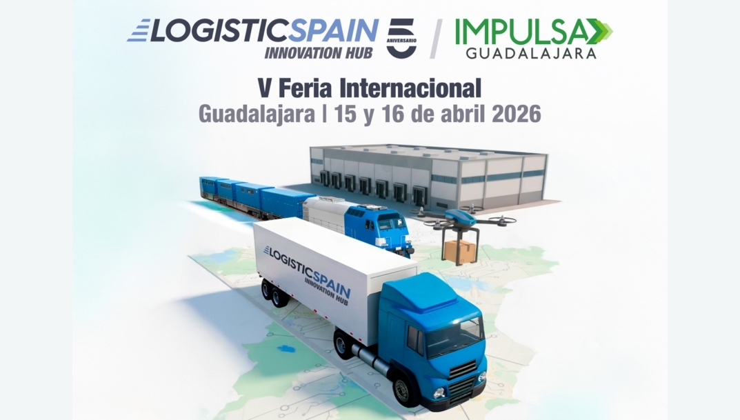 Logistics Spain celebrará su quinto aniversario los días 15 y 16 de abril de 2026 en Guadalajara