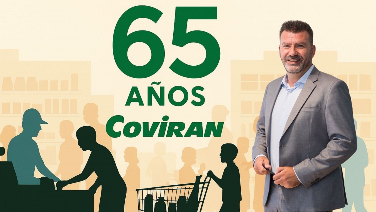 Covirán: 65 años de cooperación, compromiso y visión de futuro (por Esteban Gutiérrez)