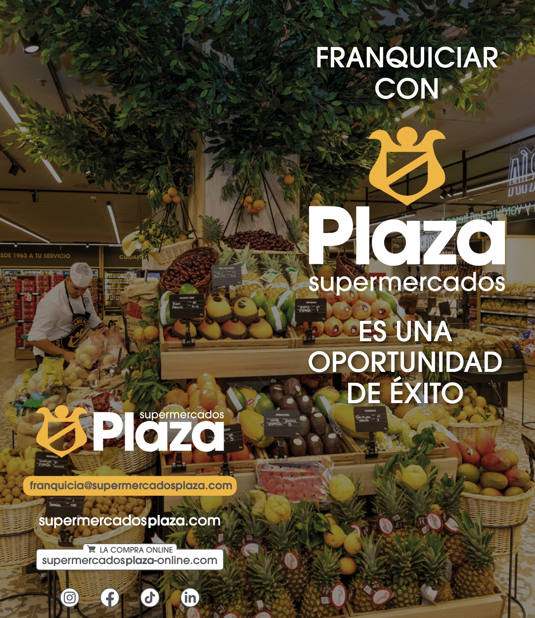 Cartel promocional de Plaza Supermercados en su campaña de búsqueda de franquiciados.