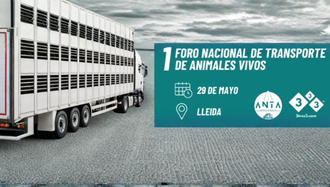El I Foro Nacional del Transporte de Animales Vivos abordará en Lleida los retos técnicos y normativos del sector