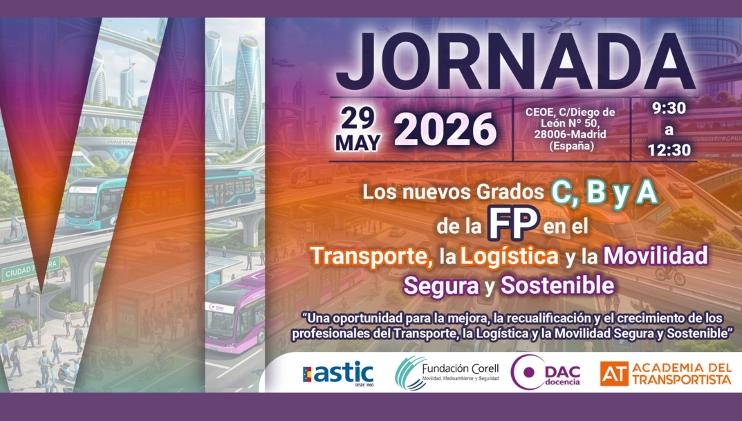 La VI Jornada del Clúster Académico del Transporte analizará el impacto de la nueva Ley de Movilidad