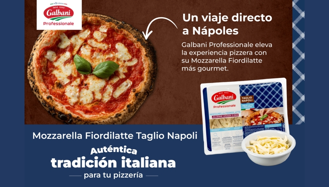 Mozzarella Fiordilatte Taglio Napoli, la novedad de Galbani para el canal profesional